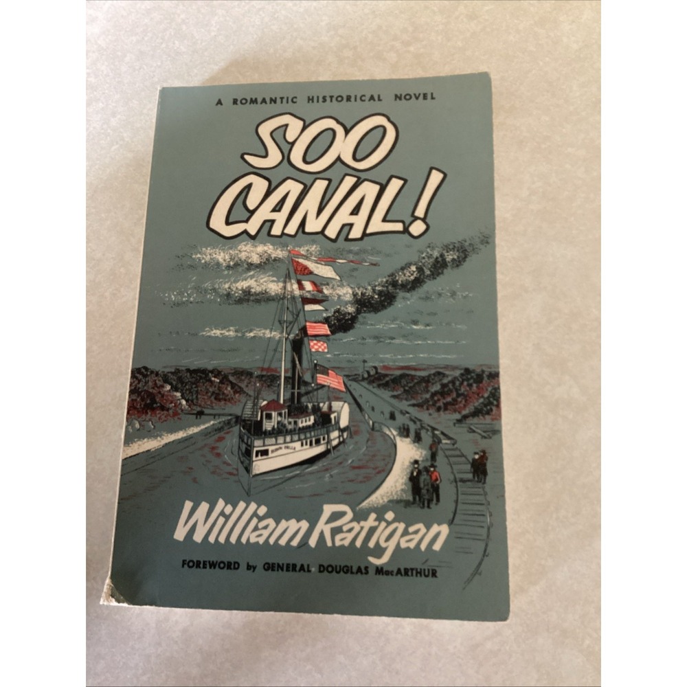 Signed Copy of the SOO CANAL!, First Paperback Edition, 1968